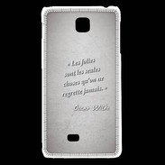 Coque LG F5 Les Folies Gris Citation Oscar Wilde
