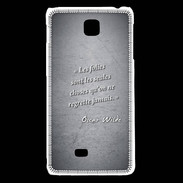 Coque LG F5 Les Folies Noir Citation Oscar Wilde