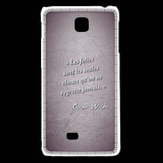Coque LG F5 Les Folies Violet Citation Oscar Wilde