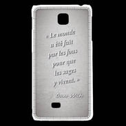Coque LG F5 Fous sages Gris Citation Oscar Wilde