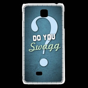 Coque LG F5 Do You Swag ZG