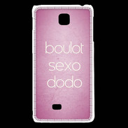 Coque LG F5 Boulot Sexo Dodo Rose ZG