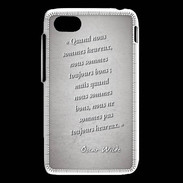 Coque Blackberry Q5 Bons heureux Gris Citation Oscar Wilde