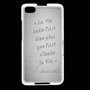 Coque Blackberry Z30 Vie art Gris Citation Oscar Wilde