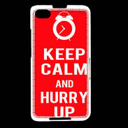 Coque Blackberry Z30 Keep Calm Hurry up Rouge