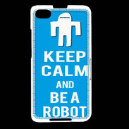 Coque Blackberry Z30 Keep Calm Be a Robot Cyan