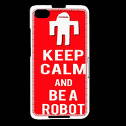 Coque Blackberry Z30 Keep Calm Be a Robot Rouge