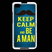 Coque Blackberry Z30 Keep Calm Be a Man Bleu
