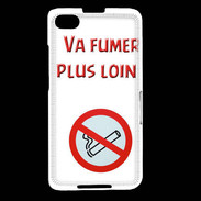 Coque Blackberry Z30 Vas fumer plus loin PR