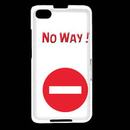 Coque Blackberry Z30 No Way PR