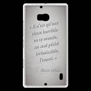 Coque Nokia Lumia 930 Horrible ennui Gris Citation Oscar Wilde