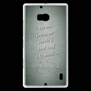 Coque Nokia Lumia 930 Survie mort Vert Citation Oscar Wilde