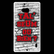 Coque Nokia Lumia 930 Ta l'seum ou bien Rouge