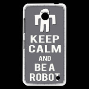 Coque Nokia Lumia 630 Keep Calm Be a Robot Gris