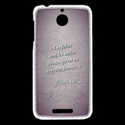 Coque HTC Desire 510 Les Folies Violet Citation Oscar Wilde