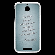 Coque HTC Desire 510 Chose vraie Turquoise Citation Oscar Wilde