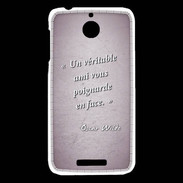 Coque HTC Desire 510 Ami poignardée Rose Citation Oscar Wilde