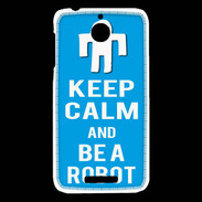 Coque HTC Desire 510 Keep Calm Be a Robot Cyan