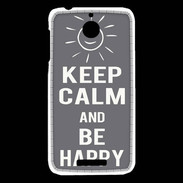 Coque HTC Desire 510 Keep Calm Be Happy Gris