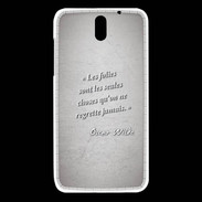 Coque HTC Desire 610 Les Folies Gris Citation Oscar Wilde