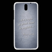 Coque HTC Desire 610 Pêché stupidité Bleu Citation Oscar Wilde