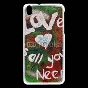 Coque HTC Desire 816 Love is all you need