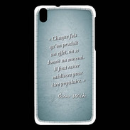 Coque HTC Desire 816 Chaque fois Turquoise Citation Oscar Wilde