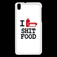 Coque HTC Desire 816 I love Shit Food