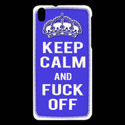 Coque HTC Desire 816 Keep Calm Fuck off bleu