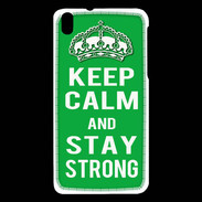 Coque HTC Desire 816 Keep Calm Stay strong Vert