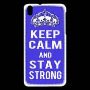 Coque HTC Desire 816 Keep Calm and Stay strong Bleu