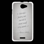 Coque HTC Desire 516 Survie mort Gris Citation Oscar Wilde