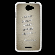 Coque HTC Desire 516 Survie mort Sepia Citation Oscar Wilde