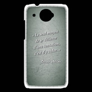 Coque HTC Desire 601 Tentation vert Citation Oscar Wilde