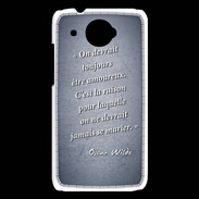 Coque HTC Desire 601 Toujours amoureux Bleu Citation Oscar Wilde