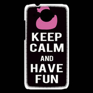 Coque HTC Desire 601 Keep Calm Have fun Noir