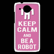 Coque HTC Desire 601 Keep Calm Be a Robot Rose