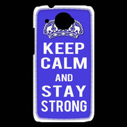 Coque HTC Desire 601 Keep Calm and Stay strong Bleu