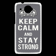 Coque HTC Desire 601 Keep Calm and Stay strong Gris
