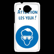 Coque HTC Desire 601 Attention les yeux PR