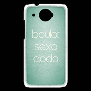 Coque HTC Desire 601 Boulot Sexo Dodo Vert ZG