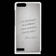 Coque Huawei Ascend G6 Tentation Gris Citation Oscar Wilde