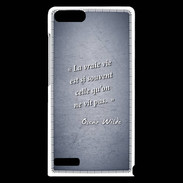 Coque Huawei Ascend G6 Vrai vie Bleu Citation Oscar Wilde