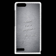 Coque Huawei Ascend G6 Aimer Noir Citation Oscar Wilde