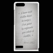 Coque Huawei Ascend G6 Ame nait Gris Citation Oscar Wilde