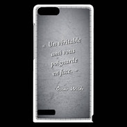 Coque Huawei Ascend G6 Ami poignardée Noir Citation Oscar Wilde