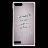 Coque Huawei Ascend G6 Ami poignardée Rose Citation Oscar Wilde