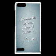 Coque Huawei Ascend G6 Ami poignardée Turquoise Citation Oscar Wilde