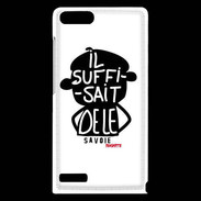 Coque Huawei Ascend G6 Adishatz Humour Savoie