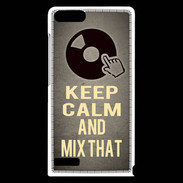 Coque Huawei Ascend G6 Keep calm and Mix That Gris